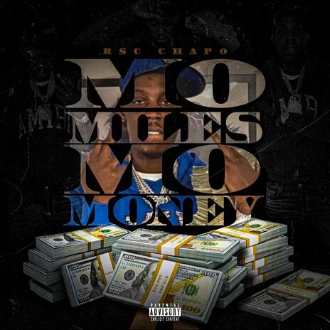 Mo Miles Mo Money | Boomplay Music