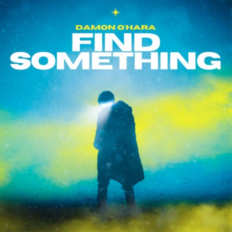Find Something | Boomplay Music