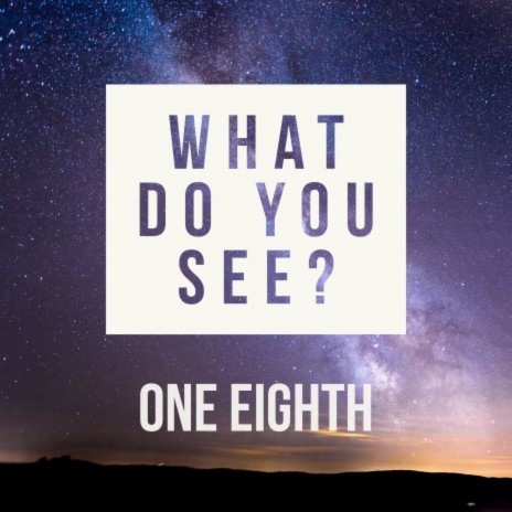 What Do You See? | Boomplay Music