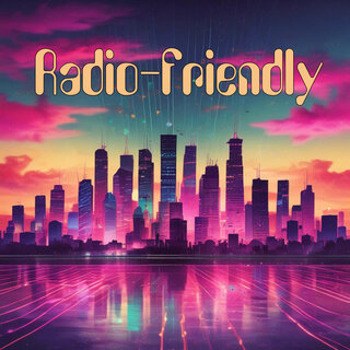 Radio-Friendly