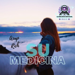 su medicina lyrics | Boomplay Music