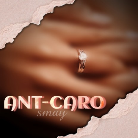 Ant-Caro | Boomplay Music