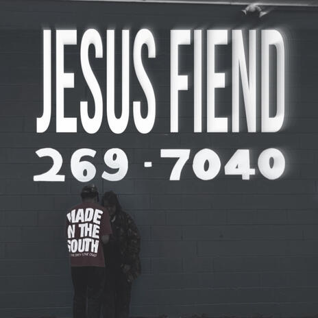 Jesus Fiend ft. XURVAK | Boomplay Music