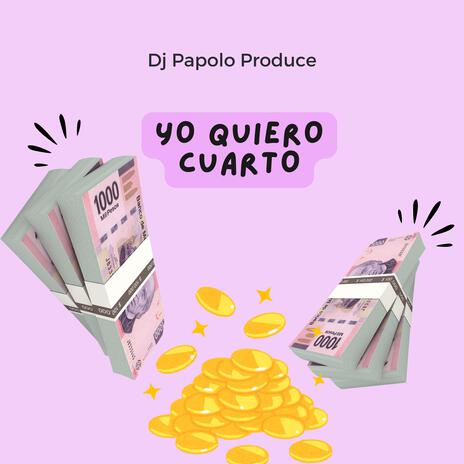 Yo Quiero Cuarto | Boomplay Music