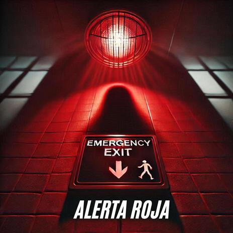 Alerta Roja | Boomplay Music