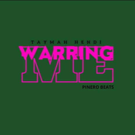 Warring Me | Boomplay Music