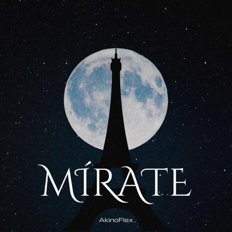 Mírate | Boomplay Music