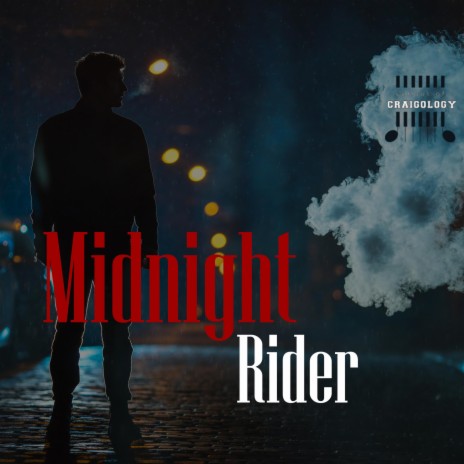Midnight Rider | Boomplay Music