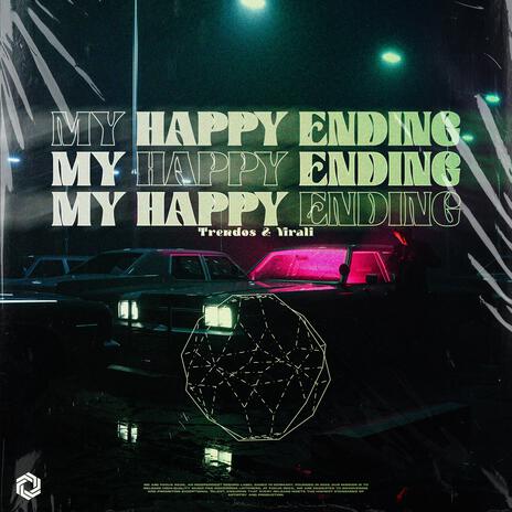 My Happy Ending | Boomplay Music