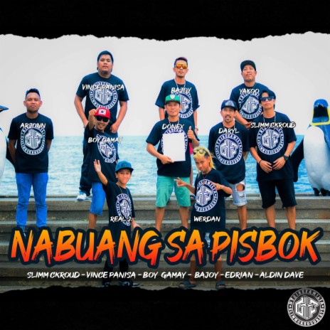 Nabuang Sa Pisbok | Boomplay Music