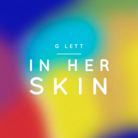 In Her Skin | Boomplay Music