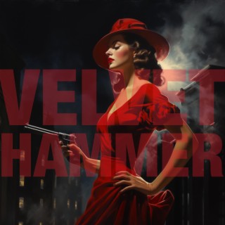 Velvet Hammer