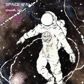 SPACE WALK (ORIGINAL MIX)