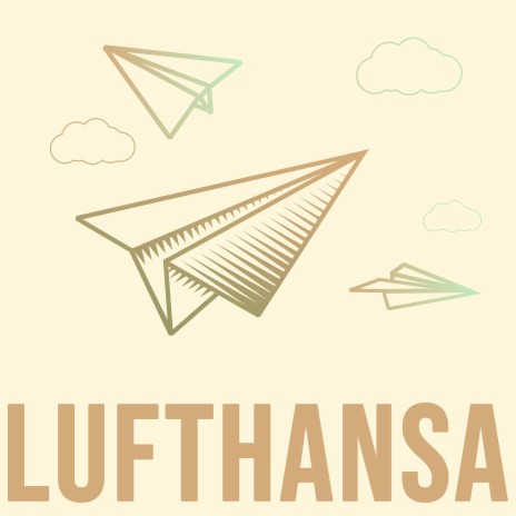 Lufthansa | Boomplay Music