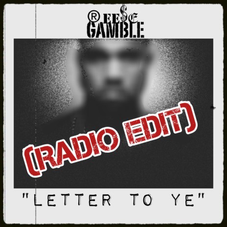 LETTER TO YE (Radio Edit)