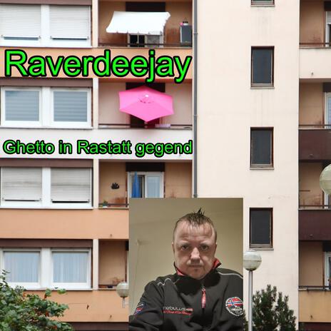 Ghetto in Rastatt gegend | Boomplay Music