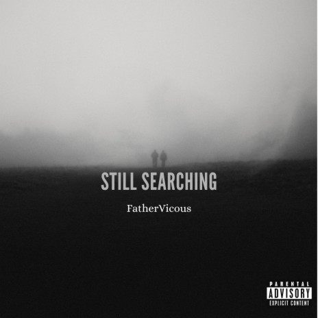 Still Searching | Boomplay Music