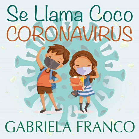 Se Llama Coco Coronavirus | Boomplay Music