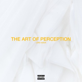 The Art of Perception lyrics | Boomplay Music