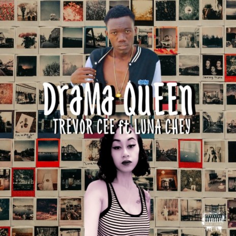 Drama Queen ft. Luna Chey | Boomplay Music