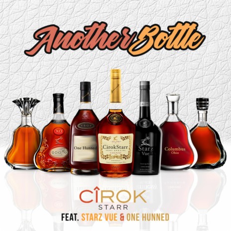 Another Bottle ft. Starz Vue & One Hunned | Boomplay Music