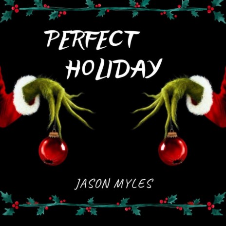 Perfect Holiday | Boomplay Music