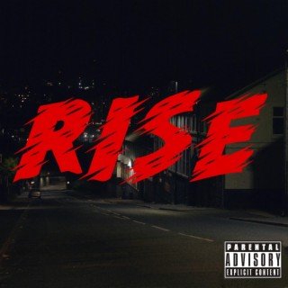 RISE