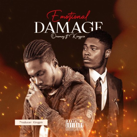 Emotional Damage ft. k-wyze kingpin | Boomplay Music