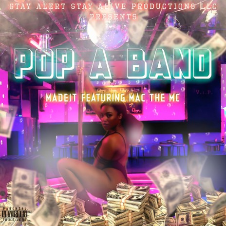 Pop a Band ft. Mac the MC | Boomplay Music