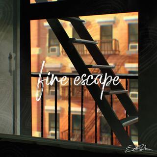 Fire Escape lyrics | Boomplay Music