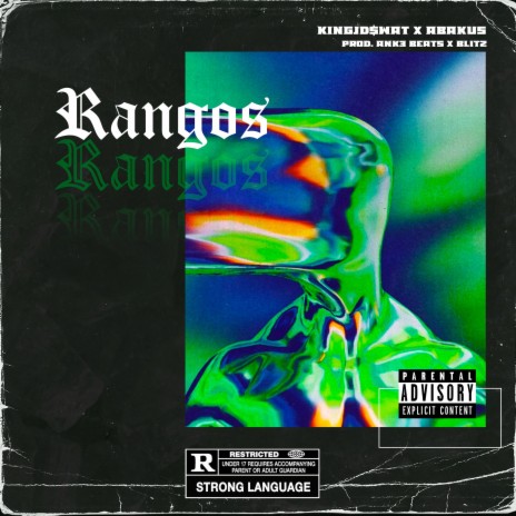 RANGOS ft. ABAKUS, ANK3 BEATS & BLITZ