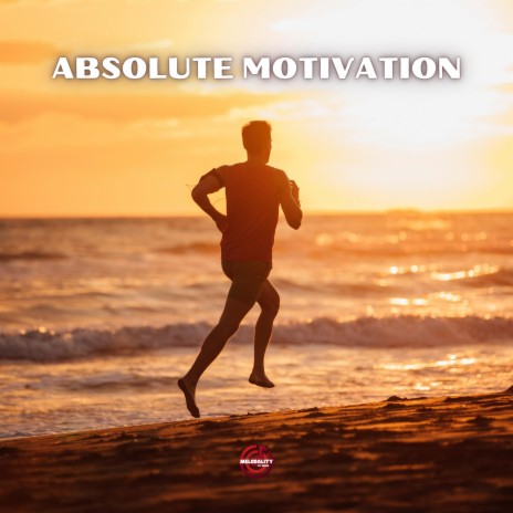 Absolute Motivation | Boomplay Music