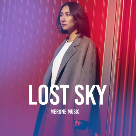 Lost Sky | Boomplay Music