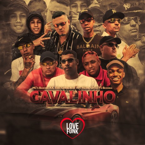 Cavalinho ft. Mc Lemos, MC Alvin, Mc Bezerra, MC Alefhit & MC AX | Boomplay Music