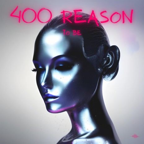 400 Reasons to be