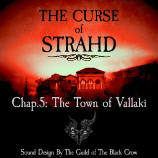 The Curse of Strahd Town of Vallaki (Original Ambience Soundtrack)