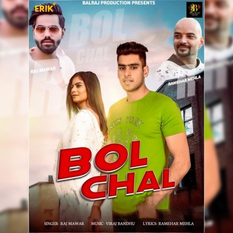 Bol Chal | Boomplay Music