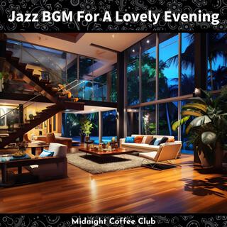 Jazz Bgm for a Lovely Evening