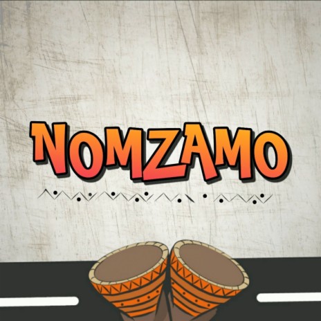 Nomzamo ft. Naco & KNOWLEY-D | Boomplay Music
