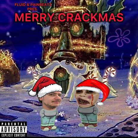 MERRY CRACKMAS (180 BPM TEKKNACHT) ft. PainBeatZ | Boomplay Music