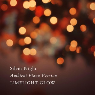 Silent Night (Ambient Piano Version)