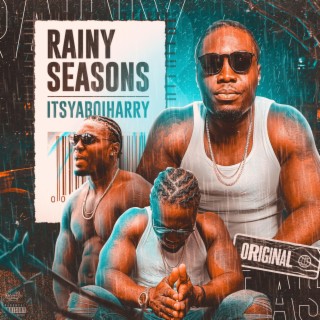 Rainy Seasons