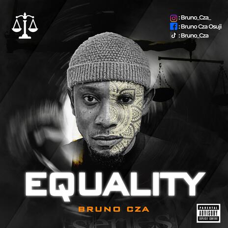 Equality | Boomplay Music