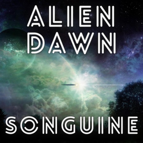 Alien Dawn | Boomplay Music