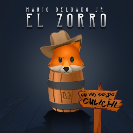 El Zorro (En Vivo) | Boomplay Music