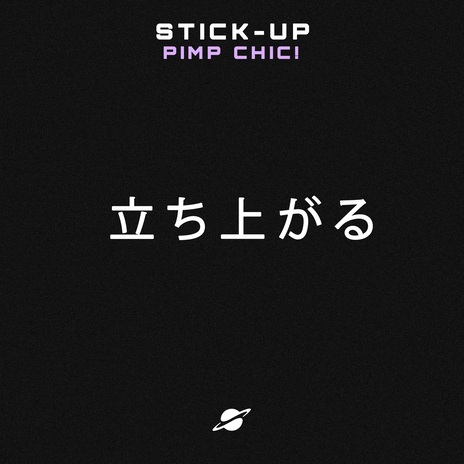 Stick-Up | Boomplay Music