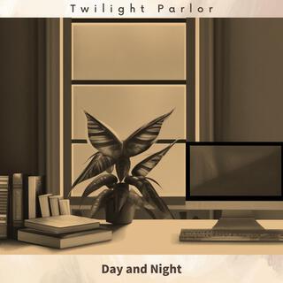 Day and Night