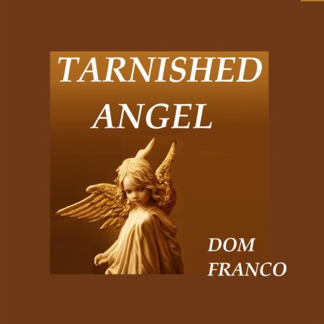 TARNISHED ANGEL