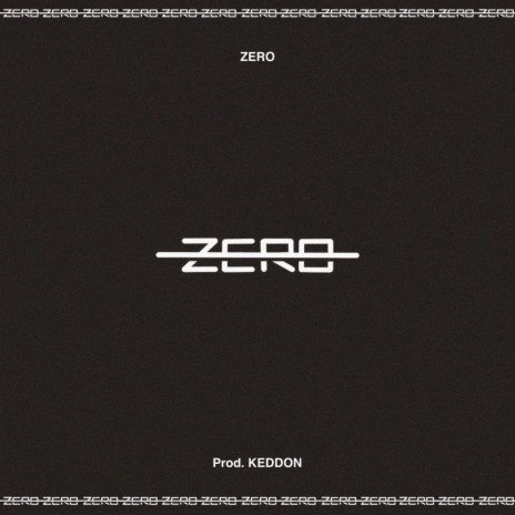 ZERO ft. Keddon | Boomplay Music