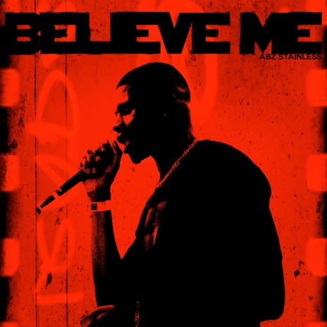 Believe Me | Boomplay Music